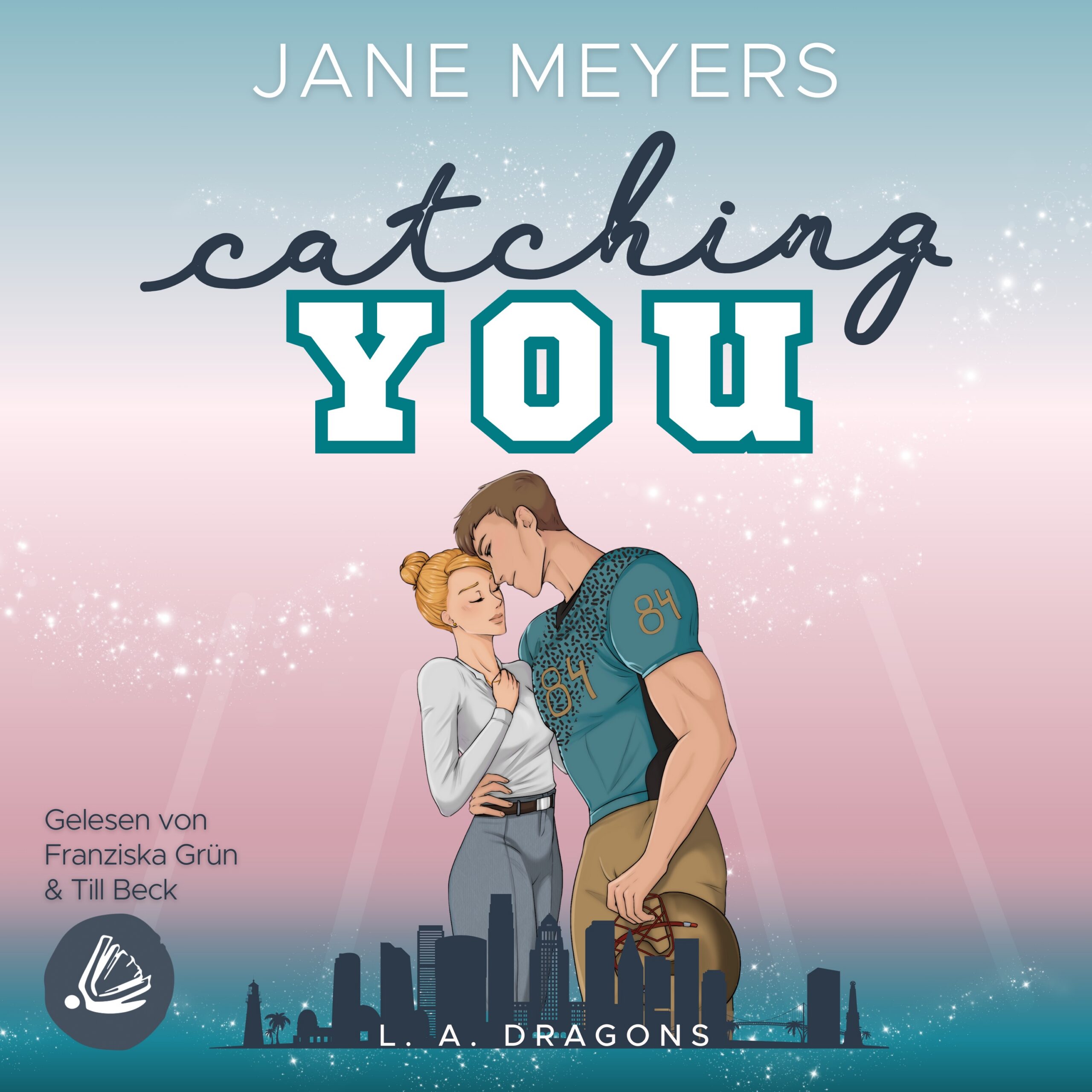 catching YOU Hörbuch-Cover, gesprochen von Till Beck und Franziska Grün